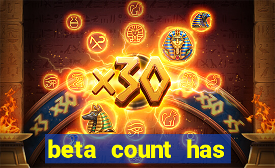 beta count has changed pt br